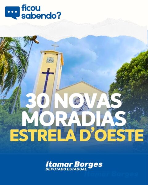 Mais moradia para Estrela D’Oeste